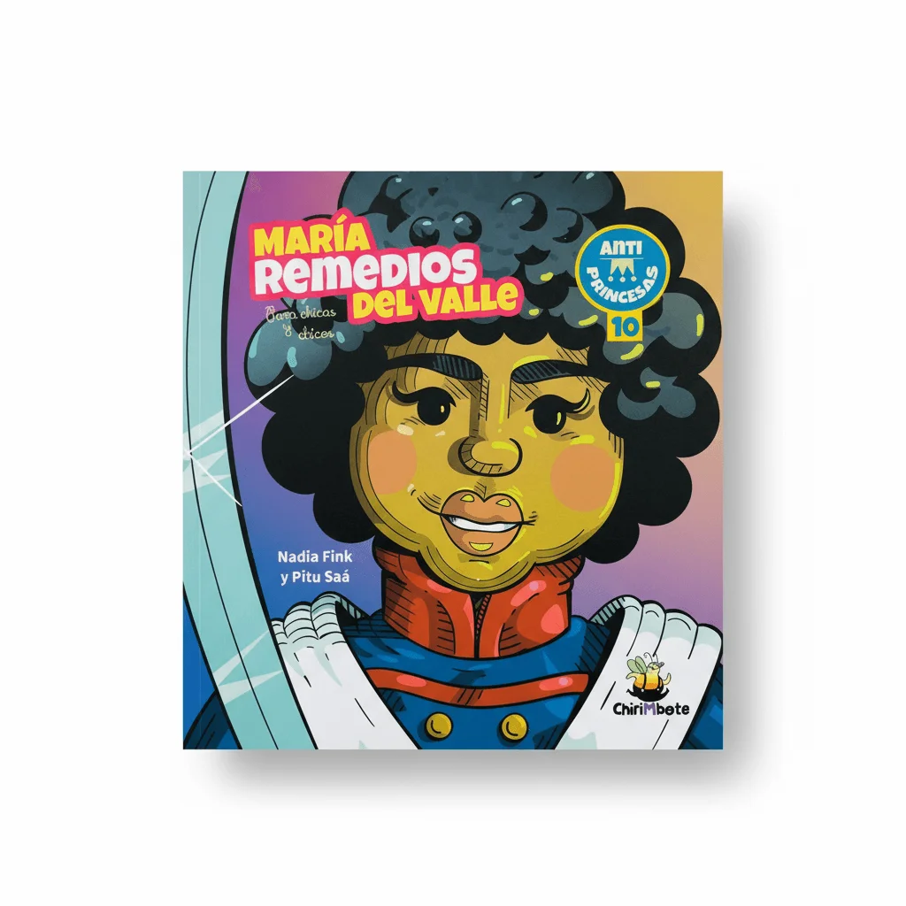 María Remedios del Valle para chicas y chicos