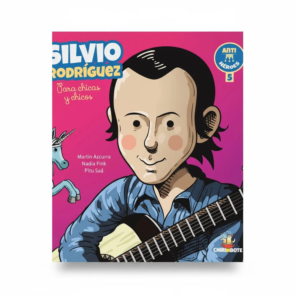 Silvio Rodríguez para chicas y chicos