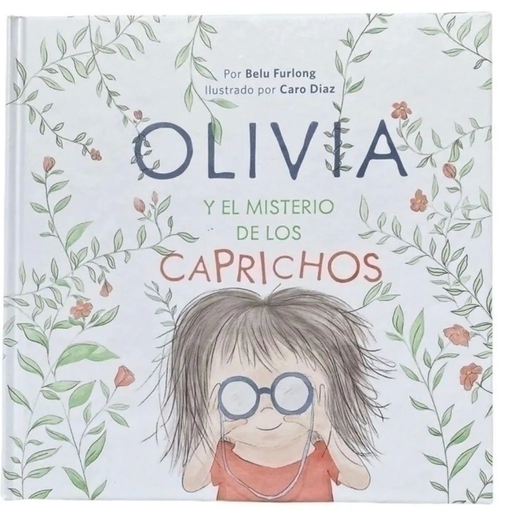 Olivia y el misterio de los caprichos