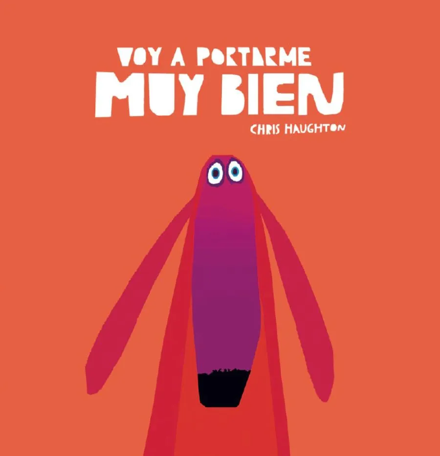 Voy a portarme muy bien